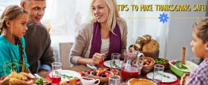 Tips to make Thanksgiving Safe